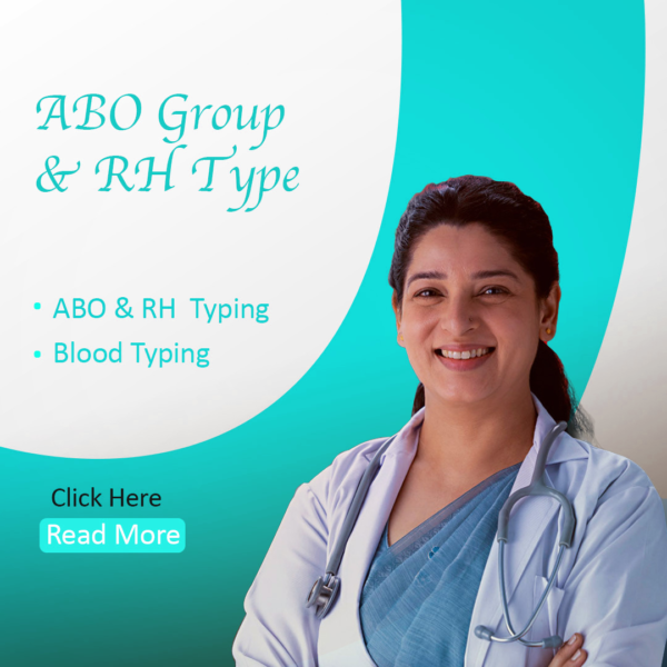 ABO Group & RH Type (Blood Group)