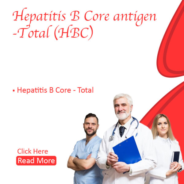 Hepatitis B core antigen – Total Antibodies (HBC)