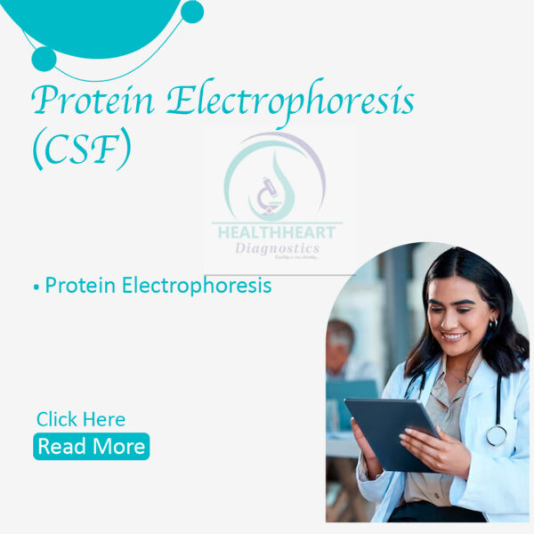 Protein Electrophoresis (CSF)