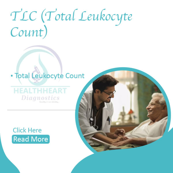 TLC (Total Leukocyte Count)