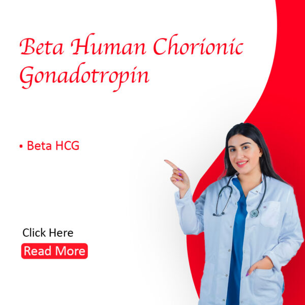 Beta HCG (Beta Human Chorionic Gonadotropin)