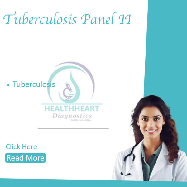 Tuberculosis Panel II (MTB DNA PCR, Culture)