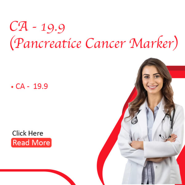 CA- 19.9 (Pancreatic Cancer Marker)