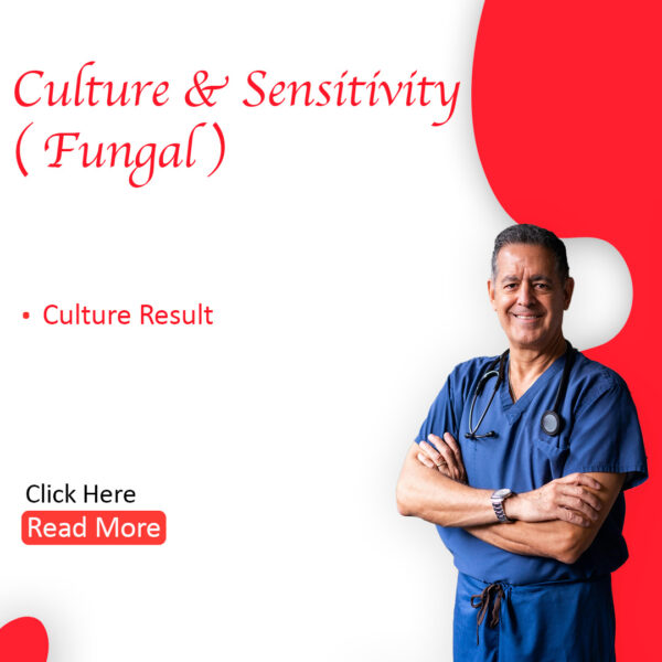 Culture & Sensitivity (Fungal)