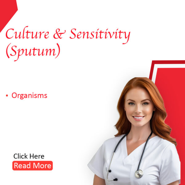 Culture & Sensitivity (Sputum)