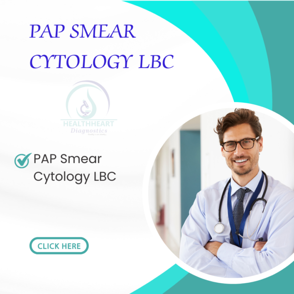 PAP Smear Cytology LBC