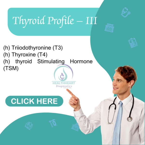 Thyroid Profile – III